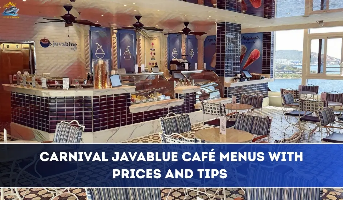 Carnival JavaBlue Cafe Menu with Prices and Tips