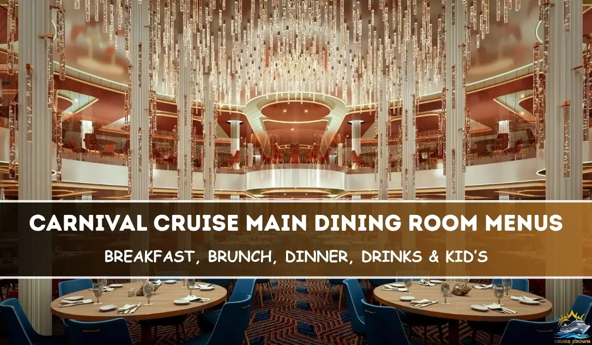 New Carnival Main Dining Room Menus for 2025