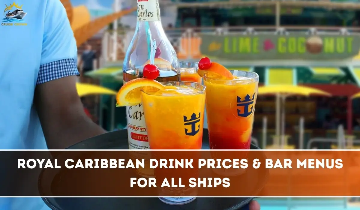 Royal Caribbean Drink Prices and Bar Menus