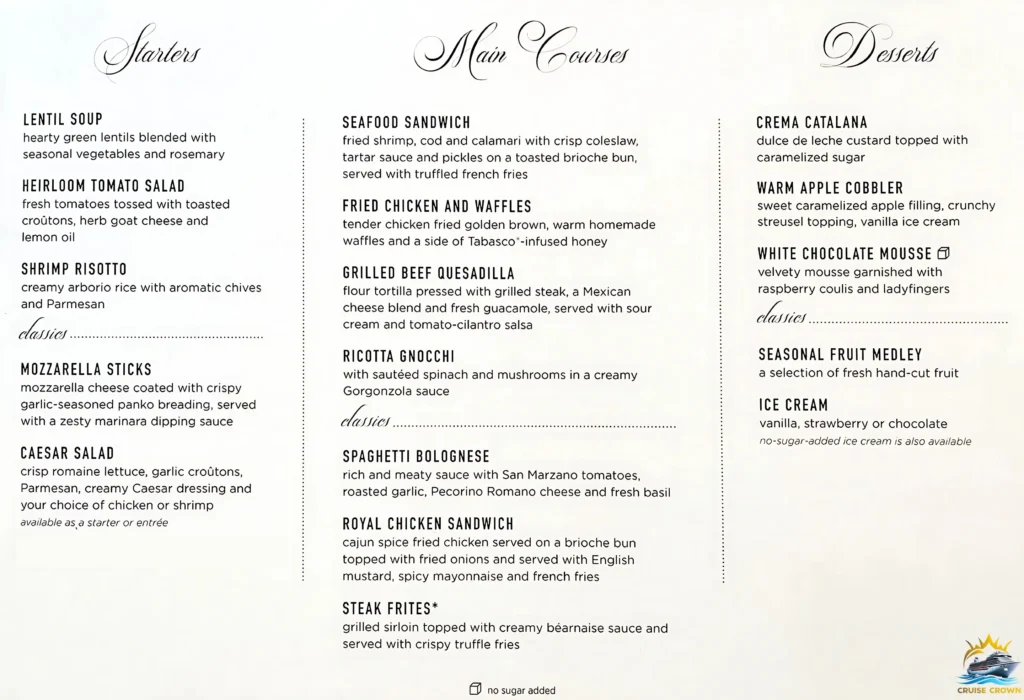 Royal Caribbean Main Dining Room Lunch Menus for day 2
Royal Caribbean Main Dining Room Menu