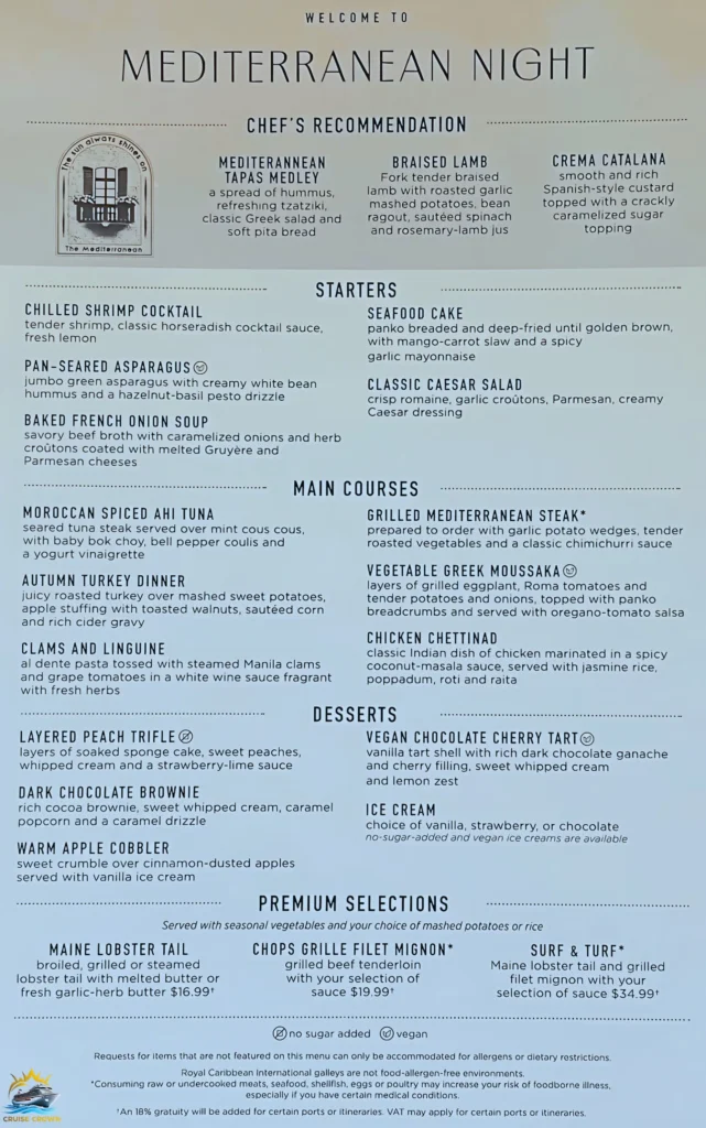Royal Caribbean Mediterranean Night Menu 
Royal Caribbean Main Dining Room Menu